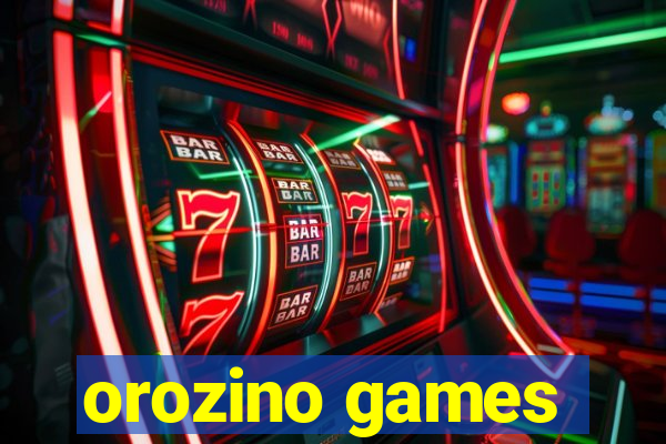 orozino games